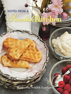 cover image of Notes from a Swedish Kitchen